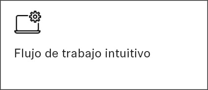 Flujo de trabajo intuitivo